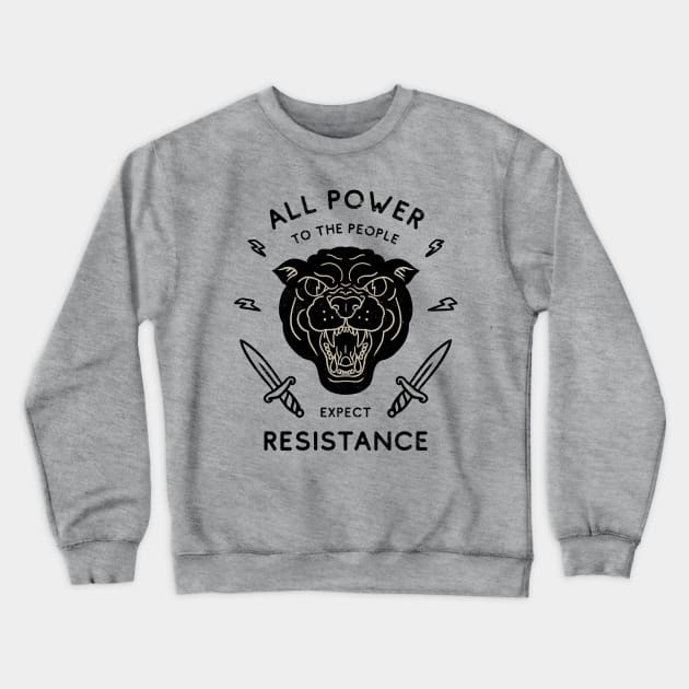 Black Panther - All Power to the People - Expect Resistance | Black Owned BLM Black Lives Matter | Original Art Pillowcase | Tattoo Style Logo Crewneck Sweatshirt by anycolordesigns